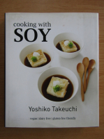 Yoshiko Takeuchi - Cooking with soy