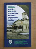 Anticariat: Biserici, Manastiri, Schituri din Romania