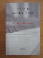 Eginald Schlattner - Clavir in ceata