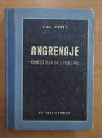 Emil Botez - Angrenaje