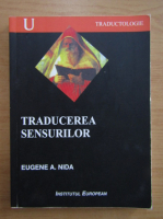Eugene A. Nida - Traducerea sensurilor