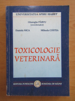 Gheorghe Parvu - Toxicologie veterinara
