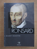 Gilbert Gadoffre - Ronsard