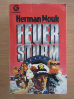 Herman Wouk - Feuer sturm
