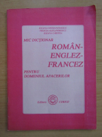 Anticariat: Ileana Constantinescu - Mic dictionar roman-englez-francez