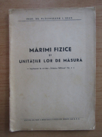 Ioan I. Placinteanu - Marimi fizice si unitatile lor de masura