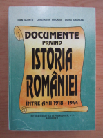 Anticariat: Ioan Scurtu - Documente privind istoria Romaniei