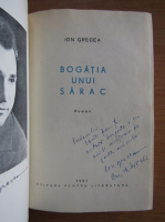 Ion Grecea - Bogatia unui sarac (cu autograful autorului)