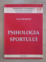 Irina Holdevici - Psihologia sportului