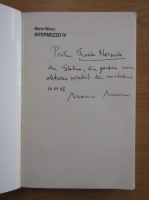 Marin Mincu - Intermezzo (volumul 4, cu autograful autorului)