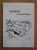 Marius Manole - Cuvinte