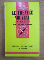 Michel Corvin - Le theatre nouveau en France