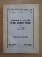 Pavel Grecu - Organizarea si conducerea unei bune gospodarii taranesti