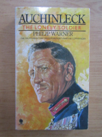 Philip Warner - Auchinleck. The lonely soldier