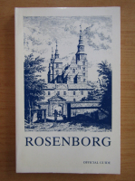 Rosenborg Castle. Official guide