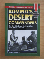Samuel Mitcham - Rommel's desert commanders