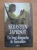Sebastien Japrisot - Un long dimanche de fiancailles