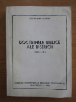 Trandafir Sandru - Doctrinele biblice ale bisericii