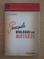 V. N. Stoletov - Principiile biologiei lui Miciurin