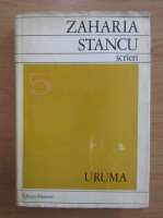 Anticariat: Zaharia Stancu - Uruma
