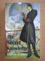 Andrew Crumey - The secret knowledge