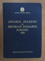 Anticariat: Anuarul statistic al Republicii Socialiste Romania 1980