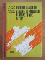 Aurelian Vlase - Regimuri de aschiere, adaosuri de prelucrare si norme tehnice de timp (volumul 2)