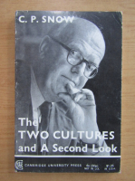 C. P. Snow - The two cultures and a second look