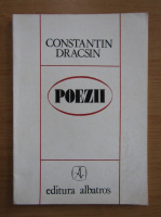Constantin Dracsin - Poezii