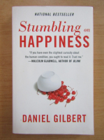 Daniel Gilbert - Stumbling on happiness