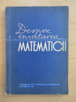 E. Rusu - Despre invatarea matematicii. Aspecte psiho-pedagogice