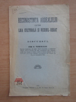 George Moroianu - Recunostinta Ardealului catre Liga Culturala si Vechiul Regat