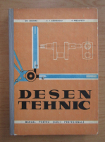 Anticariat: Gheorghe Nicoara - Desen tehnic. Manual pentru scoli profesionale (volumul 1)
