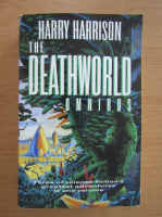 Harry Harrison - The deathworld omnibus