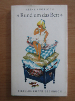 Heinz Knobloch - Rund um das Bett