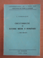 I. Toderascu - Crestomatie de istorie medie a Romaniei