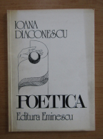 Ioana Diaconescu - Poetica