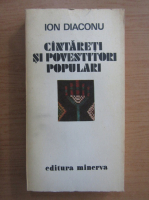 Anticariat: Ion Diaconu - Cantareti si povestitori populari