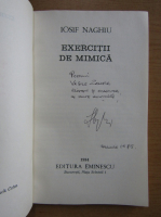 Iosif Naghiu - Exercitii de mimica (cu autograful autorului)