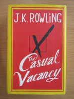 J. K. Rowling - The casual vacancy