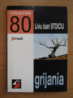 Liviu Ioan Stoiciu - Grijania