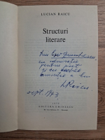 Lucian Raicu - Structuri literare (cu autograful si dedicatia autorului pentru Geo Dumitrescu)