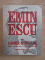 Michel Steriade - Approche d'un genie. Eminescu