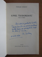 Nicolae Ciobanu - Ionel Teodoreanu, viata si opera (cu autograful autorului)