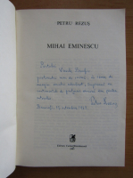 Petru Rezus - Mihai Eminescu (cu autograful autorului)