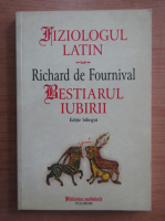 Richard de Fournival - Fiziologul latin