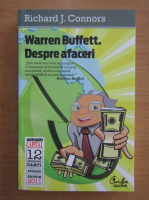 Anticariat: Richard J. Connors - Warren Buffett. Despre afaceri