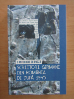 Scriitori germani din Romania de dupa 1945. O antologie de proza