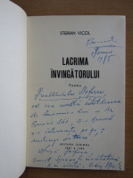 Sterian Vicol - Lacrima invingatorului (cu autograful autorului)