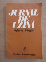 Anticariat: Valeriu Bargau - Jurnal de uzina